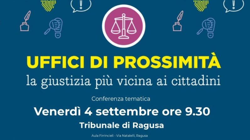 Uffici di Prossimità, parte da Ragusa il ciclo di incontri nei tribunali siciliani