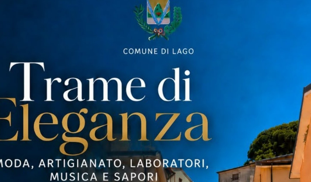 Lago ospita “Trame di eleganza”: la moda intreccia memoria e futuro