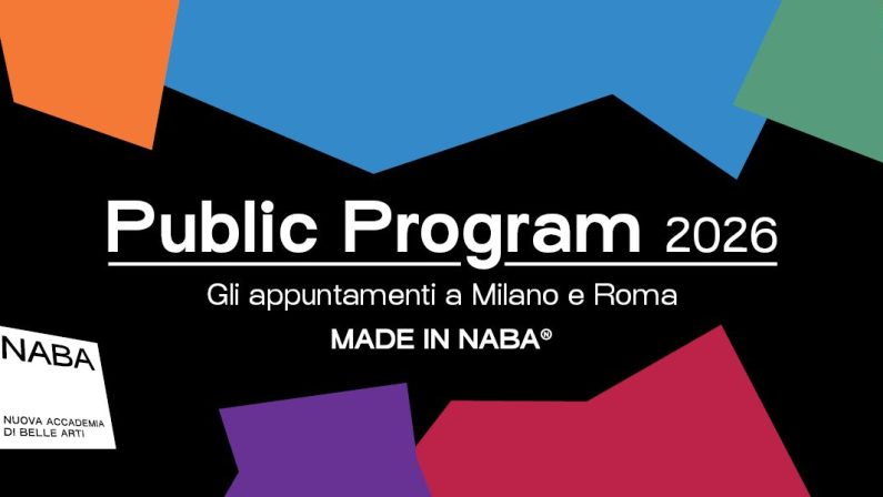 Torna il “NABA Public Program” con mostre, talk e workshop a Milano e Roma