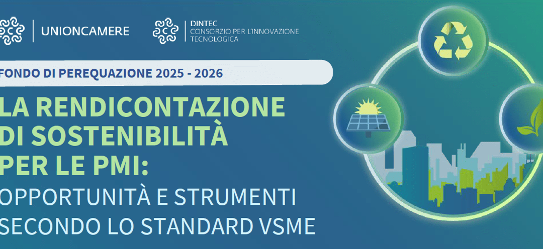 Da Unioncamere e Camcom E.Romagna aiuto alle pmi per rendicontazione sostenibilità con standard Vsme