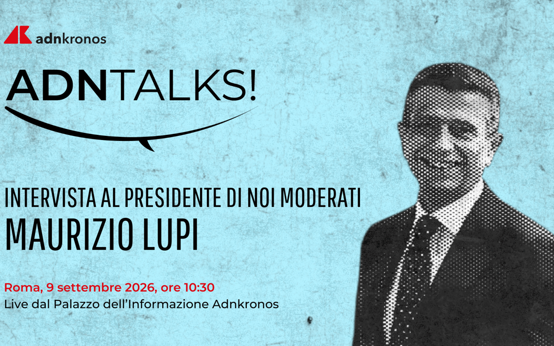 Noi Moderati, Maurizio Lupi ospite dell’Adnkronos domani alle 11
