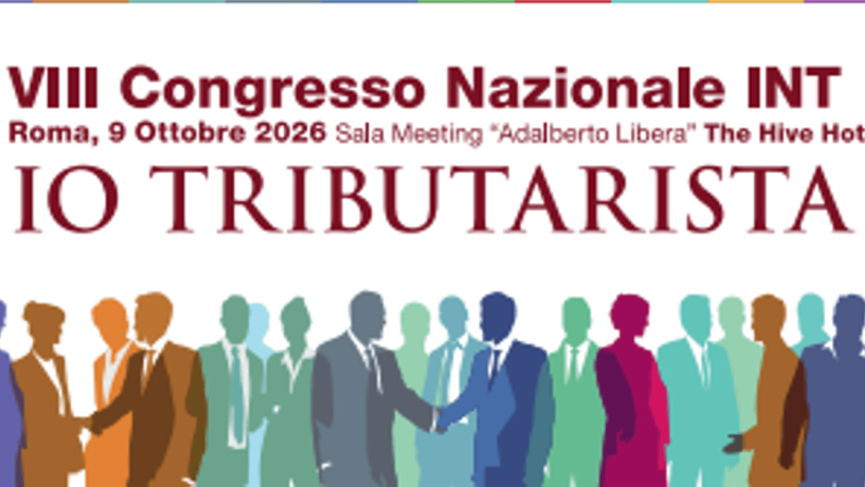 Roma, l’Istituto nazionale tributaristi festeggia 30 anni e celebra il suo VIII congresso nazionale